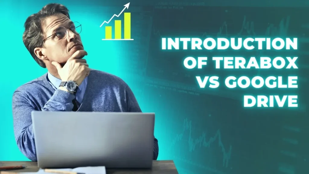 TeraBox vs Google Drive